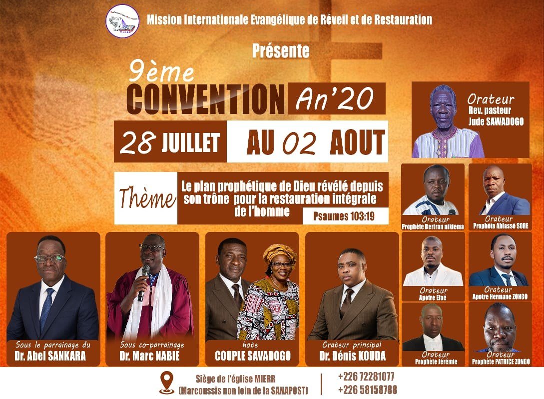 Affiche de la 9ème Convention de la MIERR — An'20, du 28 juillet au 2 août, thème « Le plan prophétique de Dieu révélé depuis son trône pour la restauration intégrale de l'homme » (Psaumes 103:19), au siège de l'église MIERR à Ouagadougou